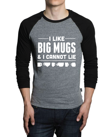 I <3 BIG MUGS (Mens)