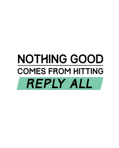 REPLY ALL (Womens)